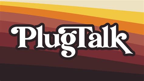 plugtalk videos|plugtalkshow links.